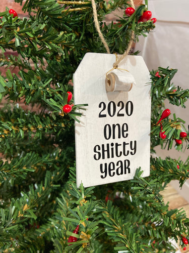 Shitty 2020 Ornament